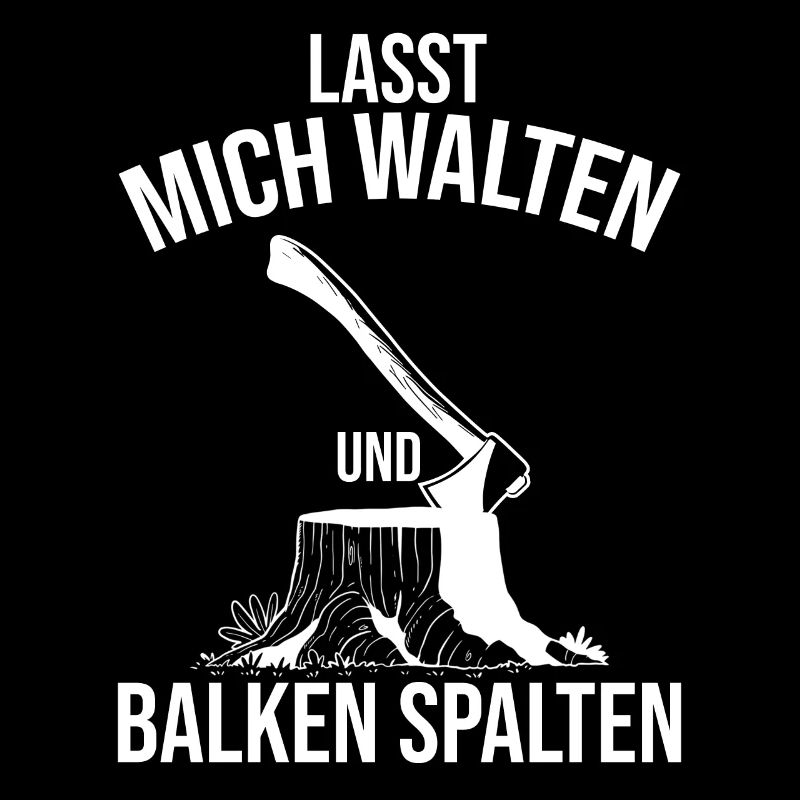 Lustiger Holz Hacken Spruch Kaminholz ruft