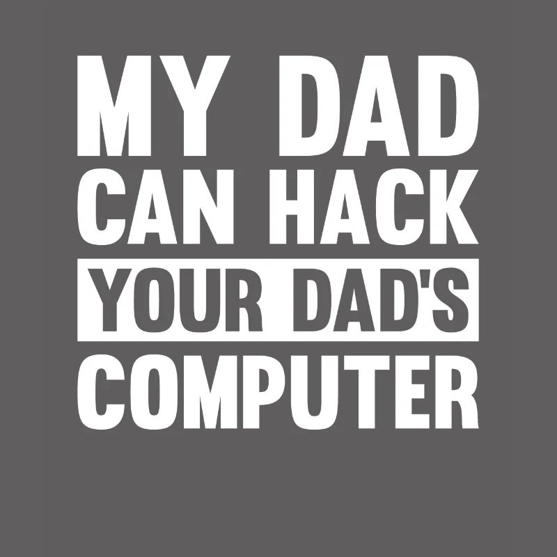 Hacker Hacking Code Computer papa Spruch Geschenk