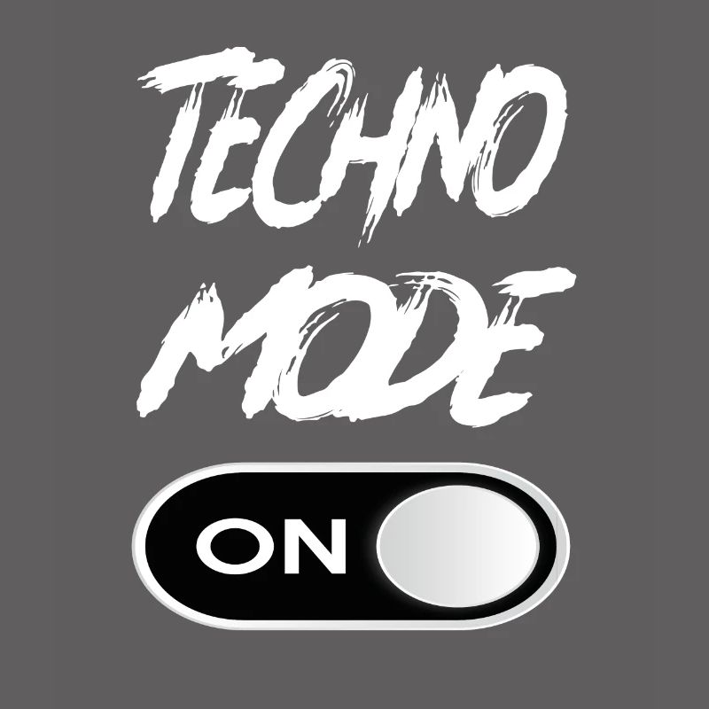Techno Mode On - Techno Techno Music Techno