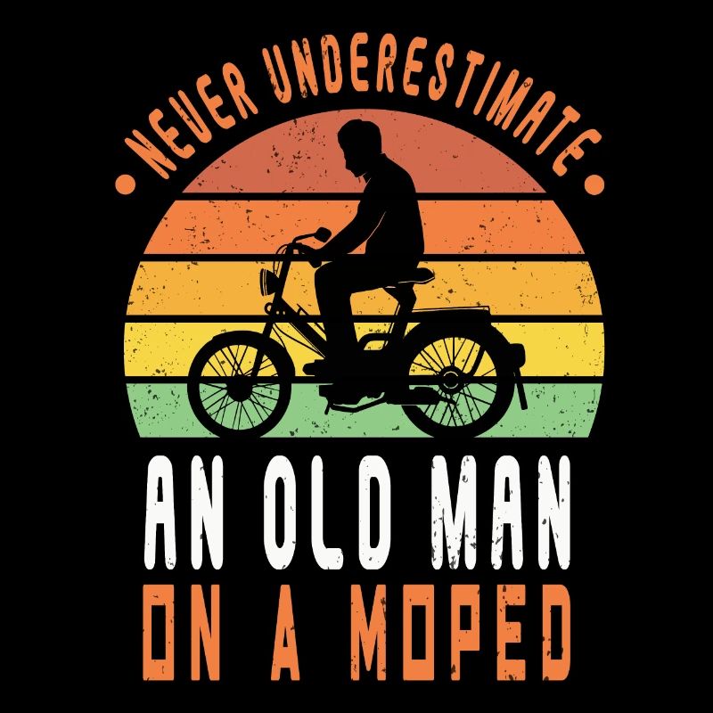Moped Old Man Underestimate Moped Mokick Vintage