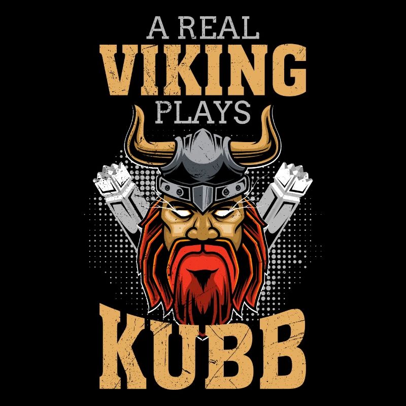 Kubb Spruch ein echter Wikinger spielt Kubb