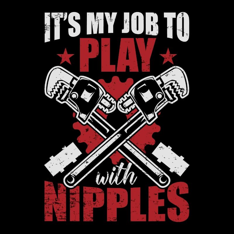 Steamfitter C’est mon travail de jouer avec les mamelons