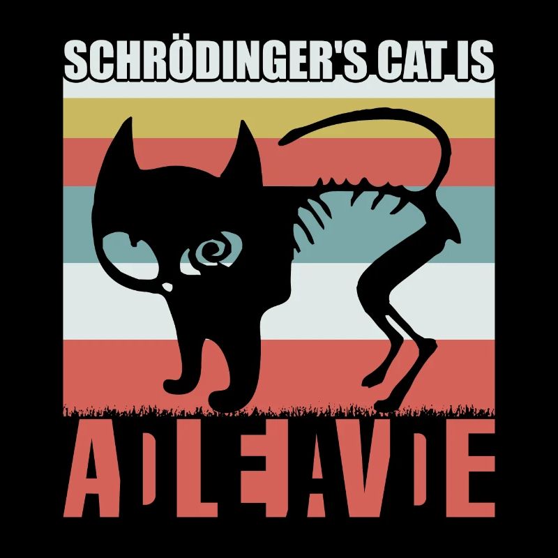 Schrödinger's cat is dead alive