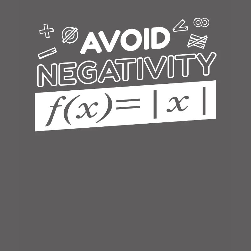 Math Teacher Avoid Negativity Math Equation
