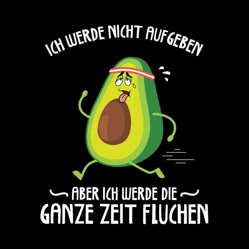 Ich Werde Nicht Aufgeben Läufer Avocado Joggen