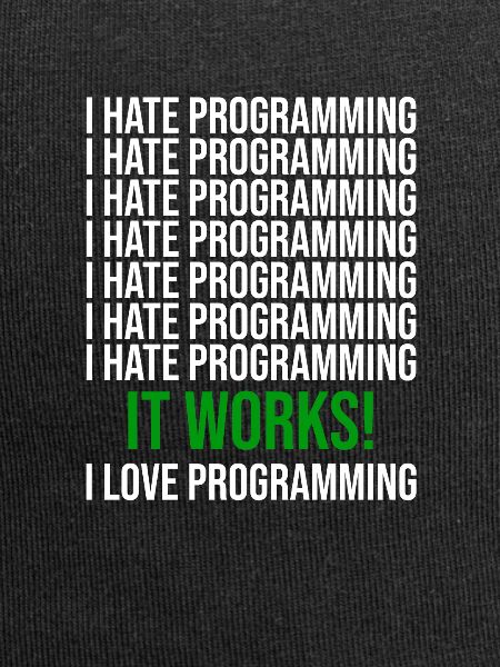 Programmieren Lustiger Spruch für Programmierer