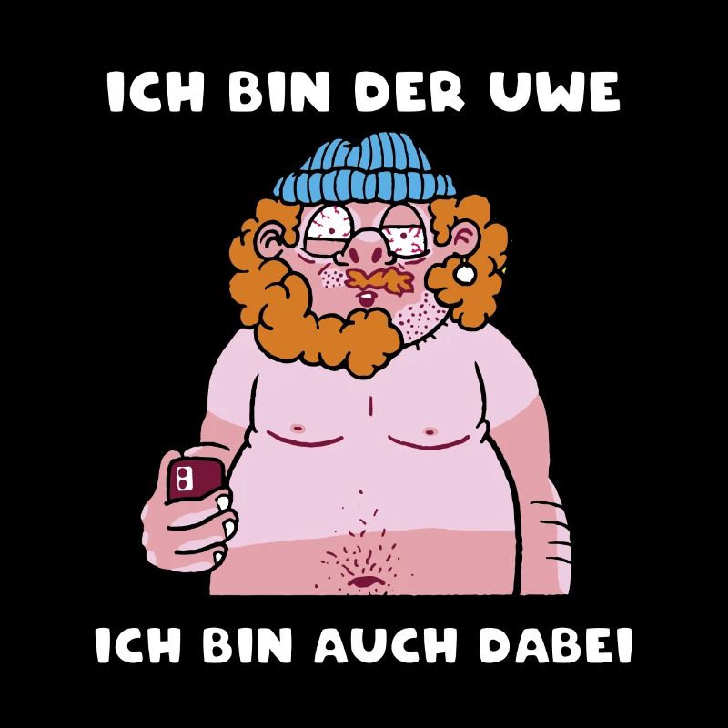 Ich bin der Uwe und bin auch dabei