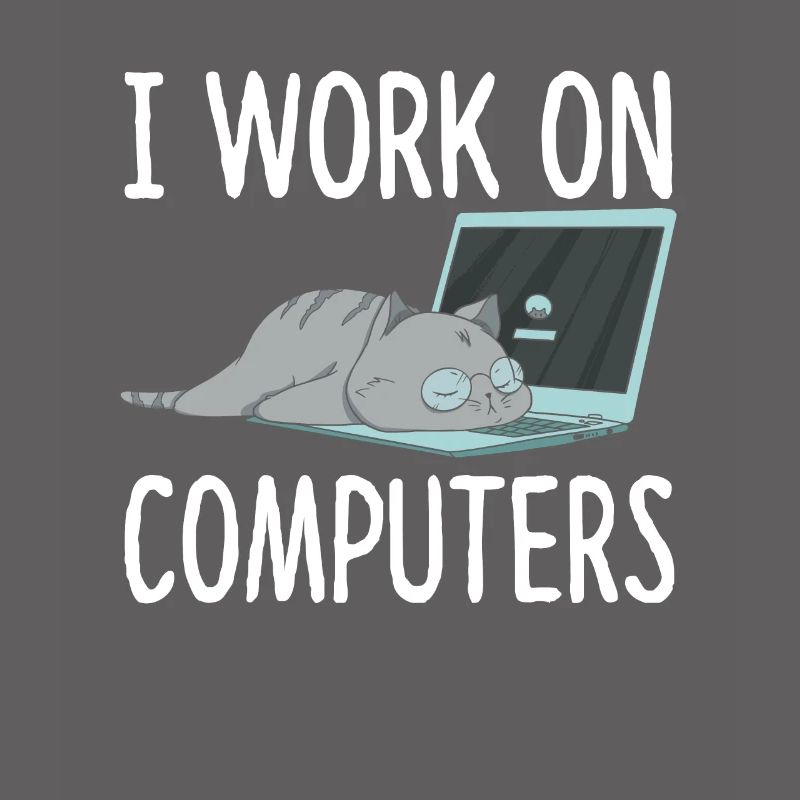I Work On Computers Cat Computer Science Kitten