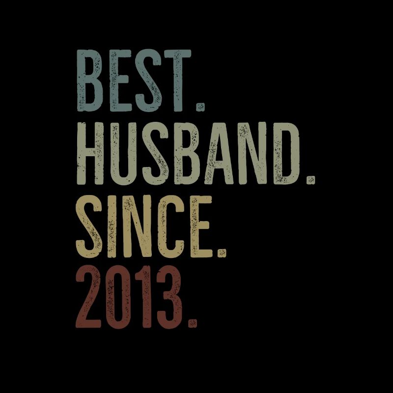 Best Husband Since 2013