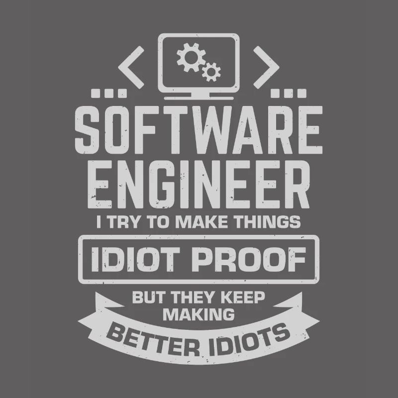 Software Engineer Software Developer Gift