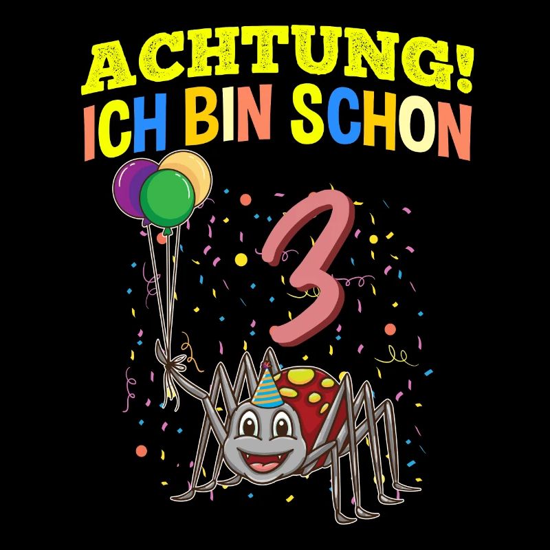Achtung Ich Bin Schon 3 Tier Geburtstag Spinne