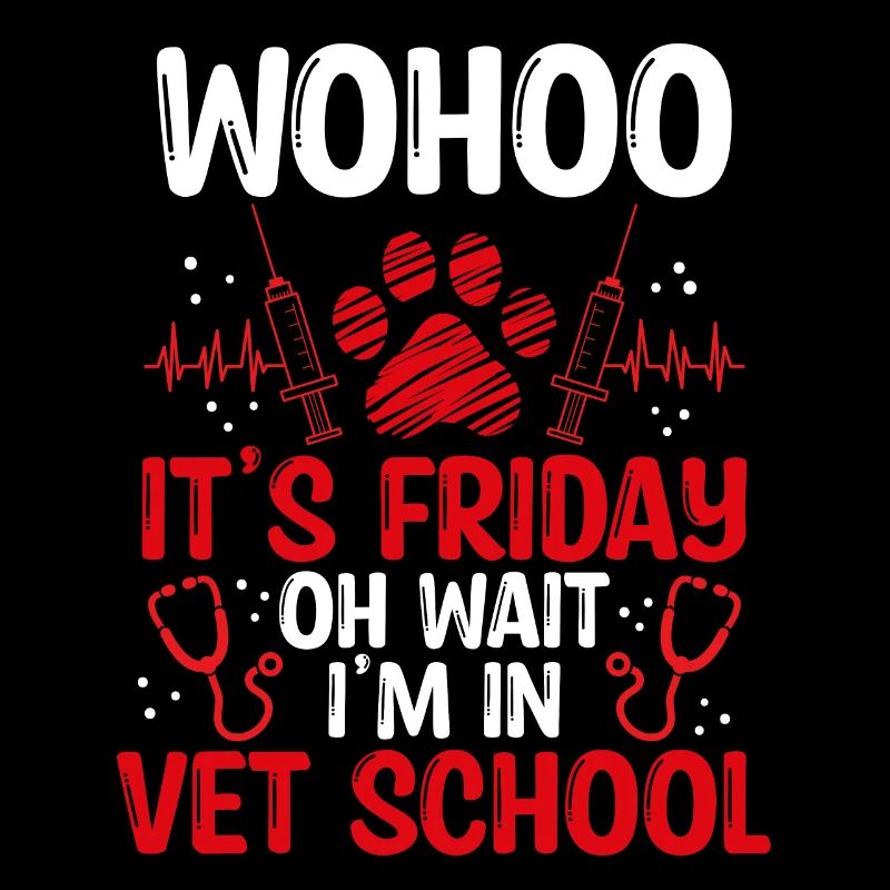 Funny Vet Tech School Friday Vet Tech Student