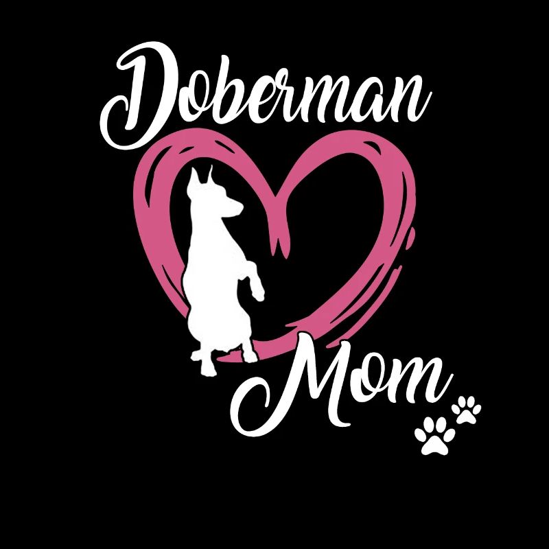 Dobermann Maman propriétaire de chien motif doux Doberman