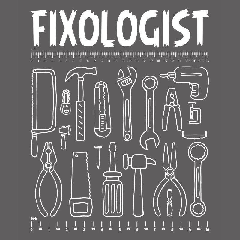 Fixologist Handyman Tools Woodworker Carpenter DIY