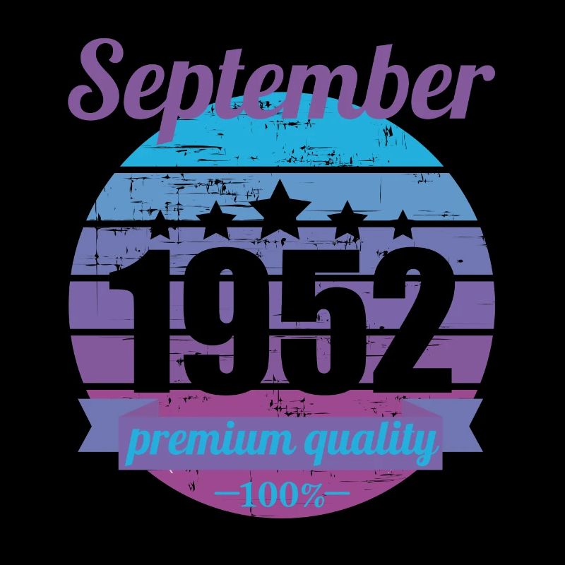Born September 1952 70 years 70s 70th birthday