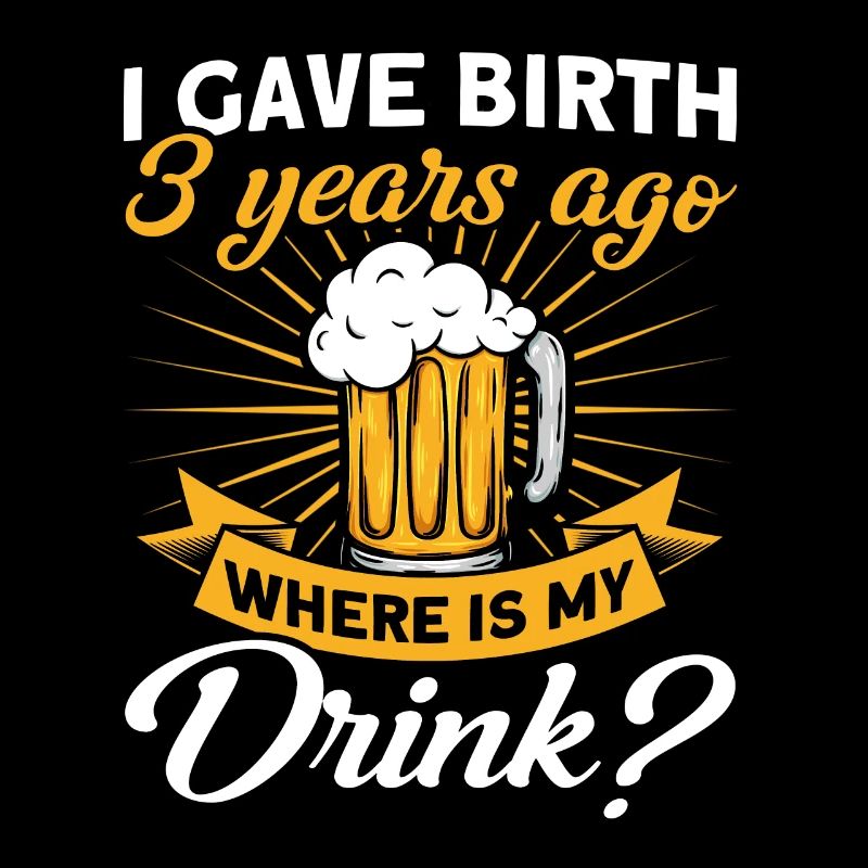 3rd Birthday Beer DrinkIng Mom Mom