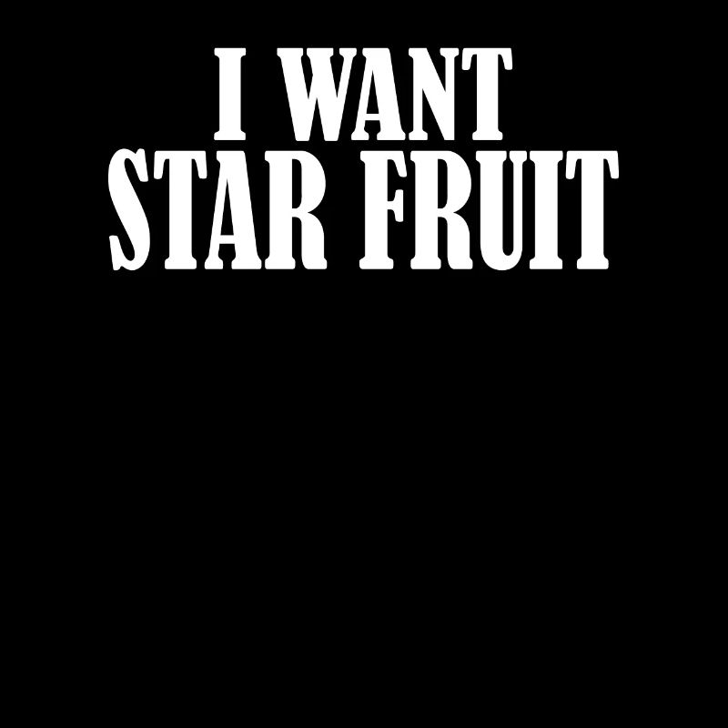 I want star fruit