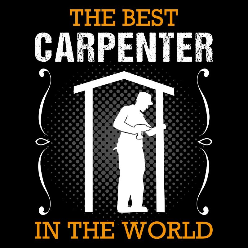 Carpenter Profession Carpenter Craftsman Gift