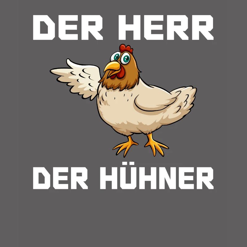 Der Herr der Hühner Bauernhof Sprüche Bauer Küken