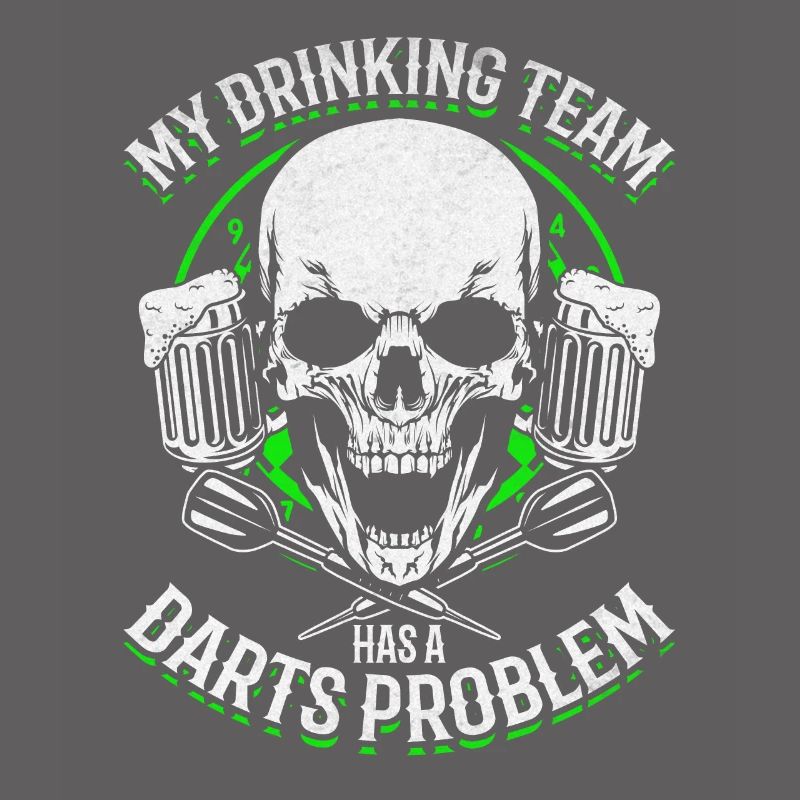 Mein Trinkteam hat ein Dartproblem Darts Team