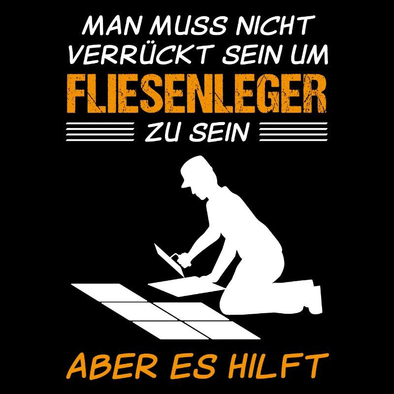 Fliesenleger Lustiger Spruch Handwerker Geschenk