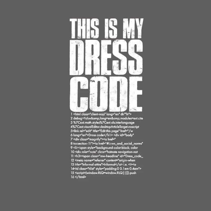 This is my dress code - software developer