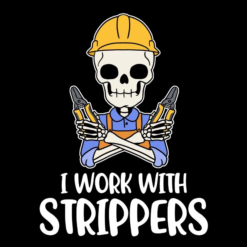 I Work With Strippers Electrician Gift