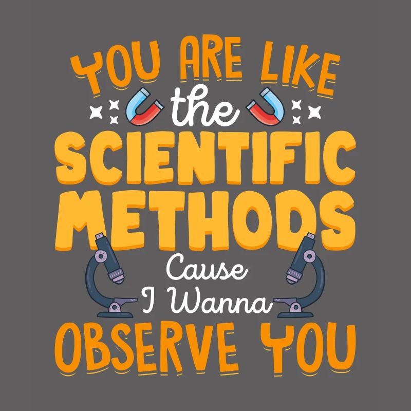 Ils sont comme une méthode scientifique