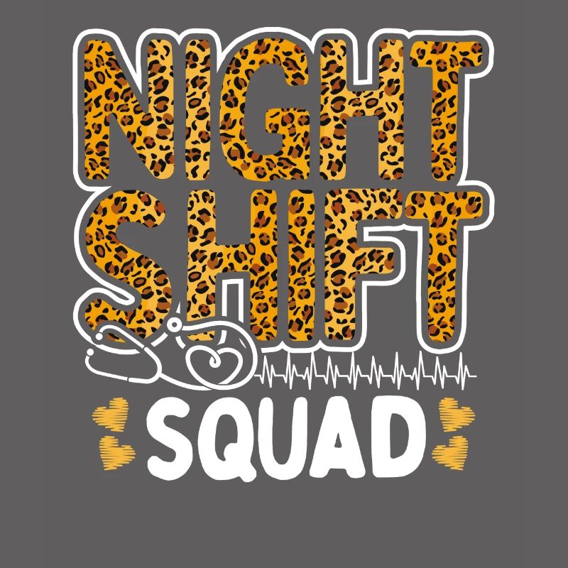 Leopard Night Shift Nurse Squad Leo Nursing