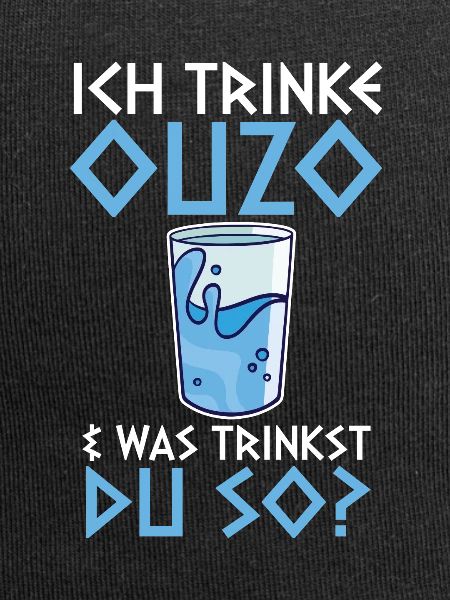 Ich trinke Ouzo
