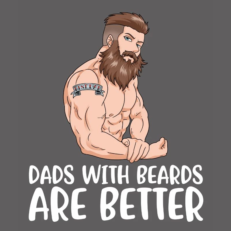 Dads With Beards Are Better Bart Geschenk
