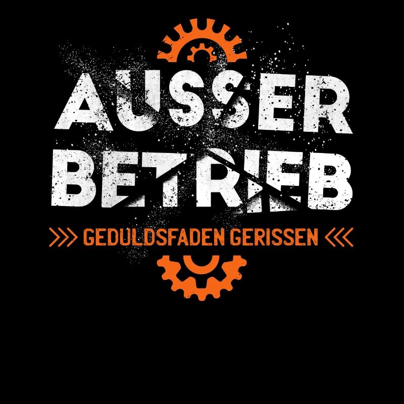 Handwerker AUSSER BETRIEB Arbeits-Kollegen Sprüche