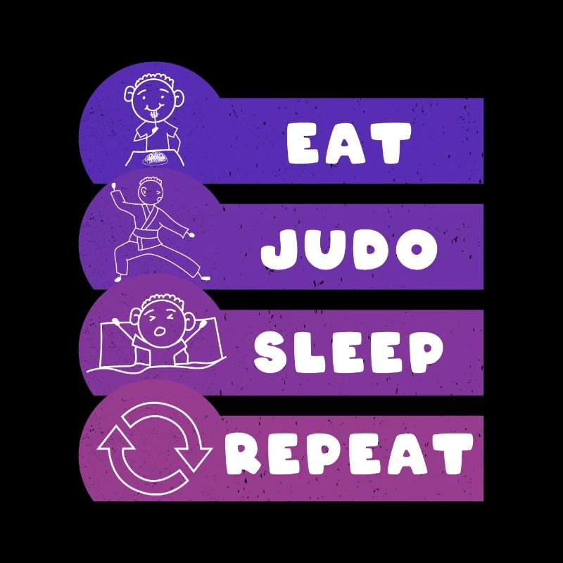 Manger Judo Dormir Répéter