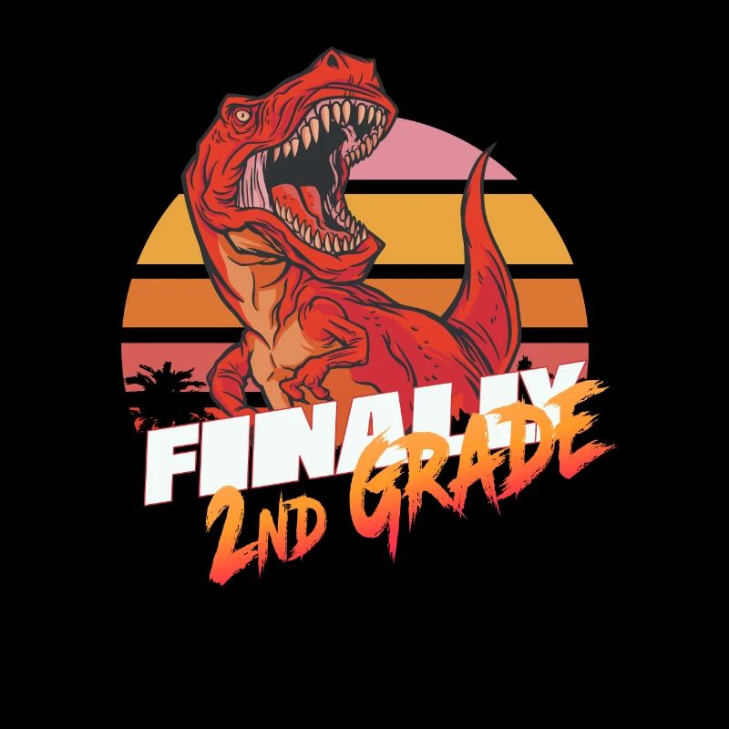 Finally 2nd Grade, Second Grader - T-REX