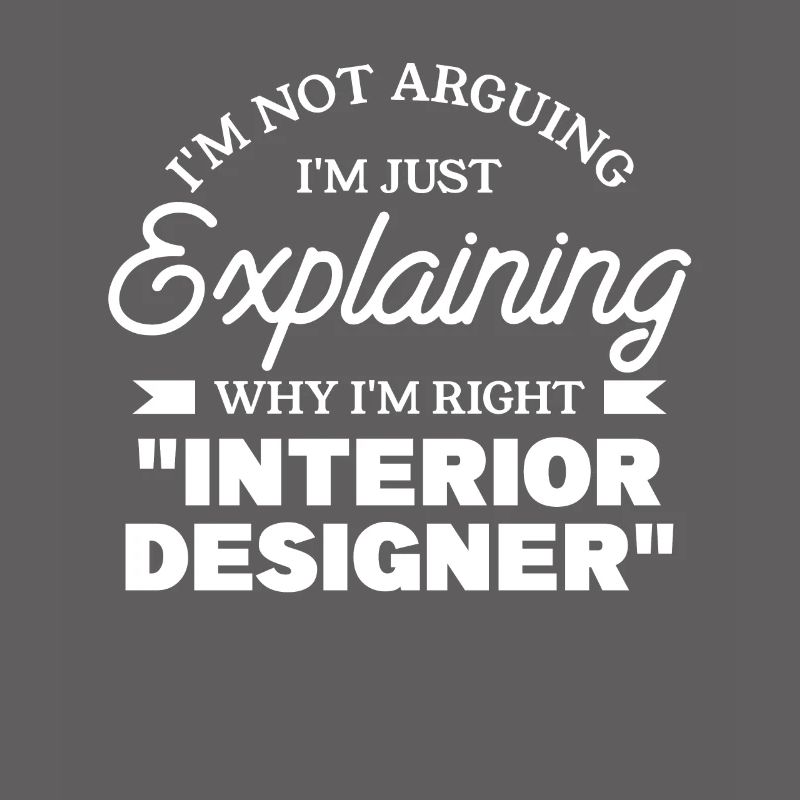 I'm Just Explaining Why I'm Right Interior