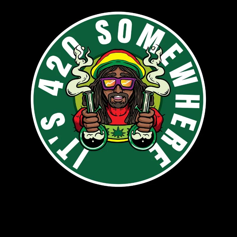 C’est 420 Somewhere Cannabis Weed Smoking THC Ganja