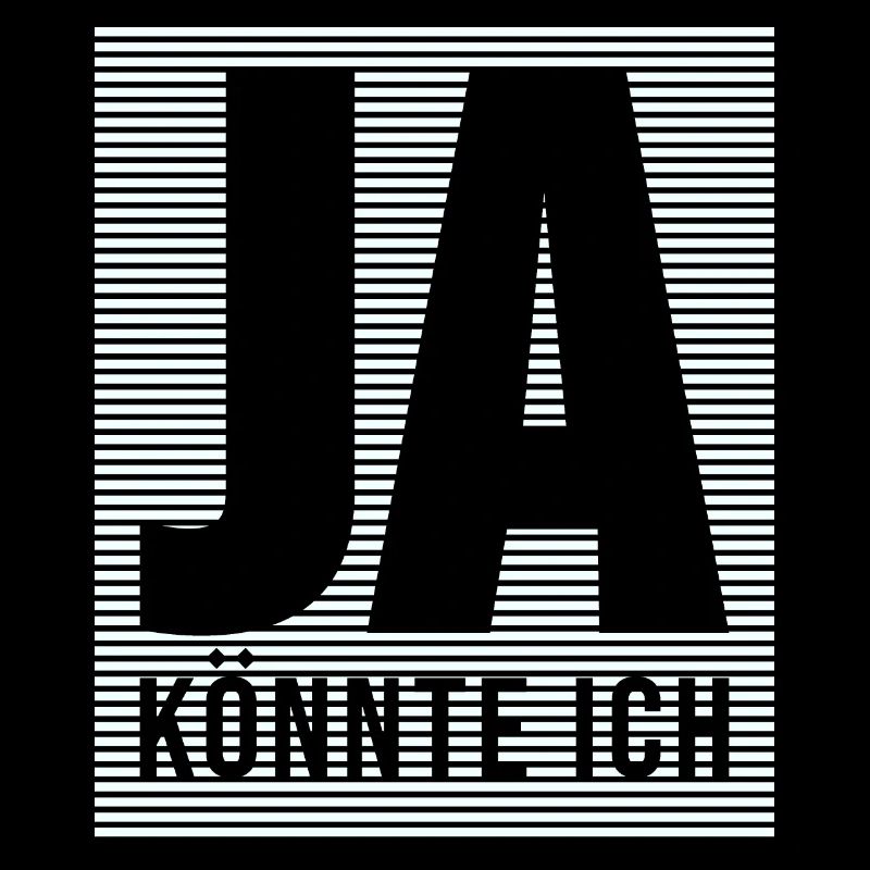 ja könnte ich