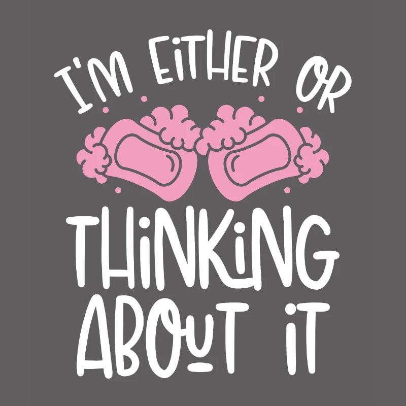 Ich Denke Entweder Oder