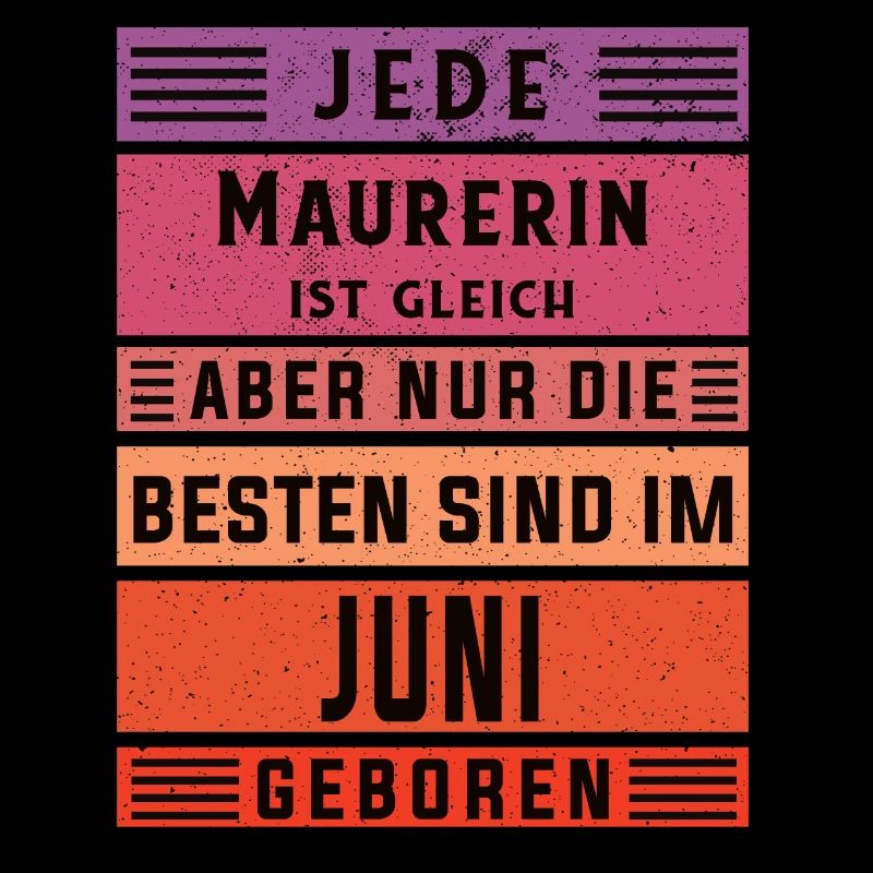 Maurerin Geburtstag Juni geboren Handwerker