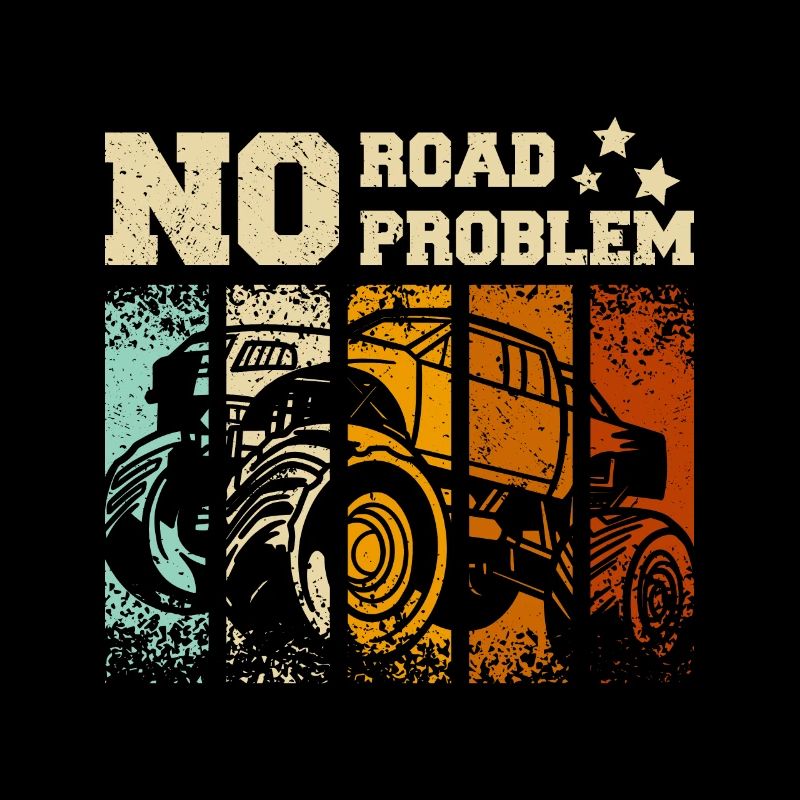 No road no problem Monster truck