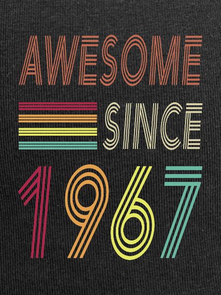 Awesome since 1967