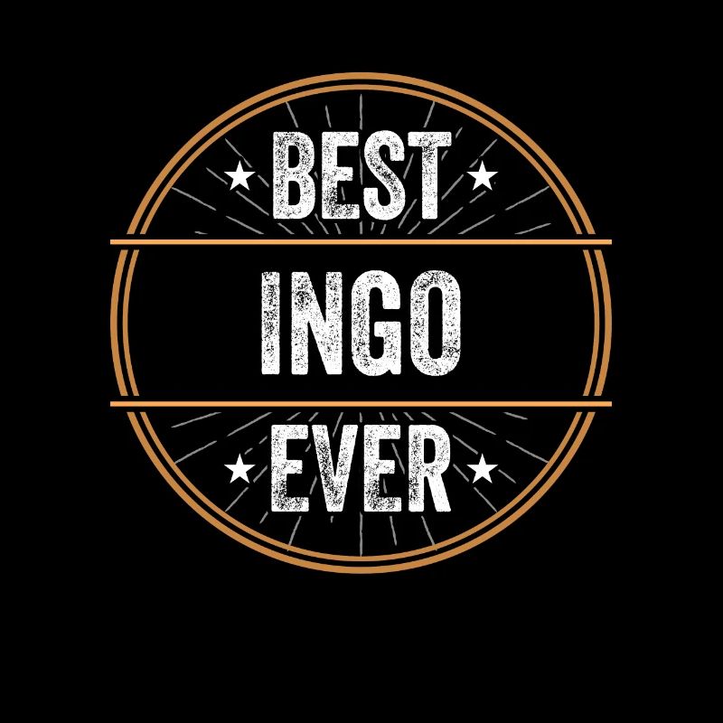 Best Ingo Ever Vorname Name Geschenk
