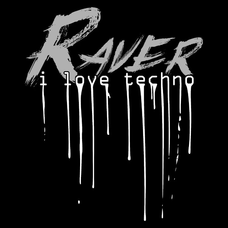Raver - I Love Techno