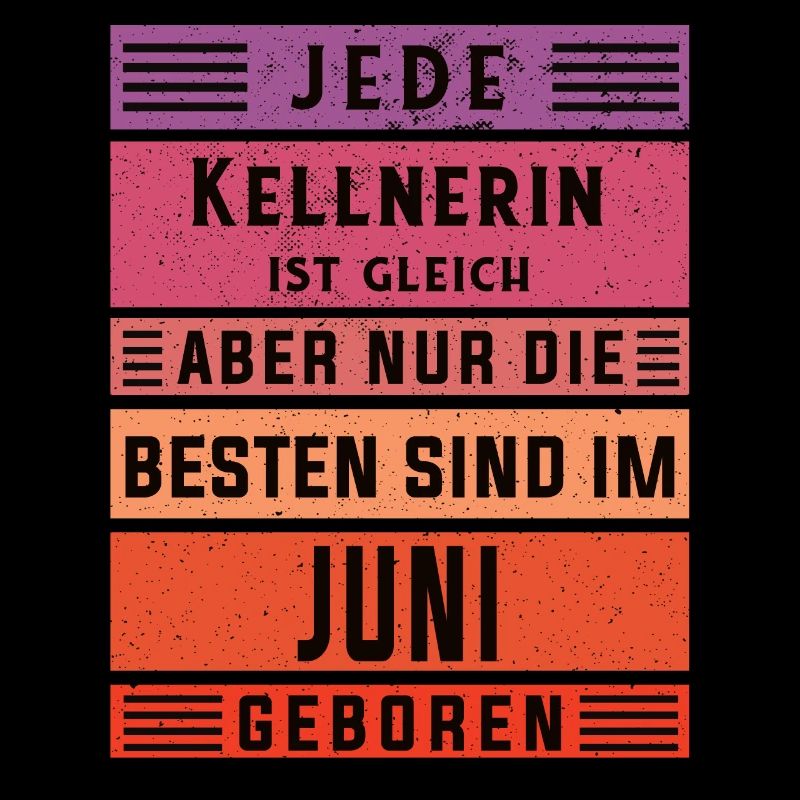 Gastronom-Wirt Geburtstag Juni geboren Kellnerin