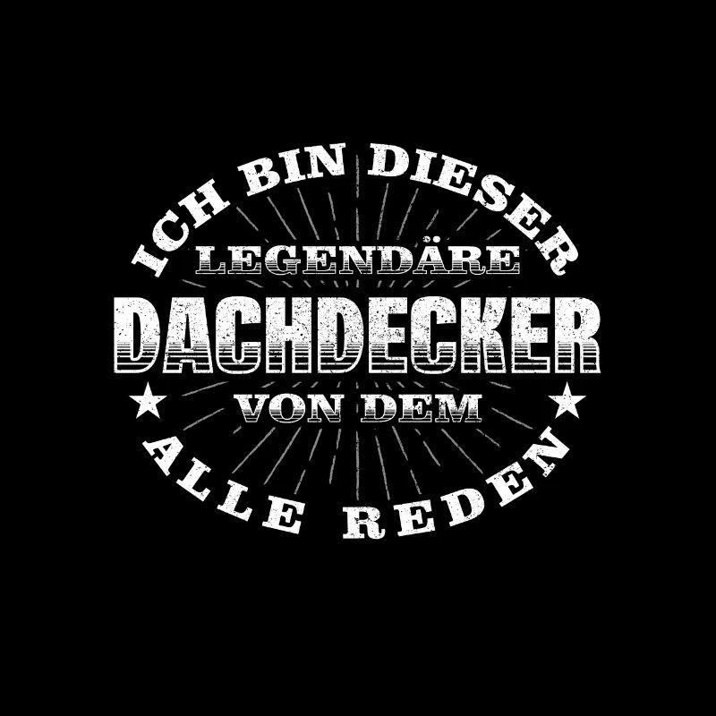 Dachdecker Legendärer Handwerker