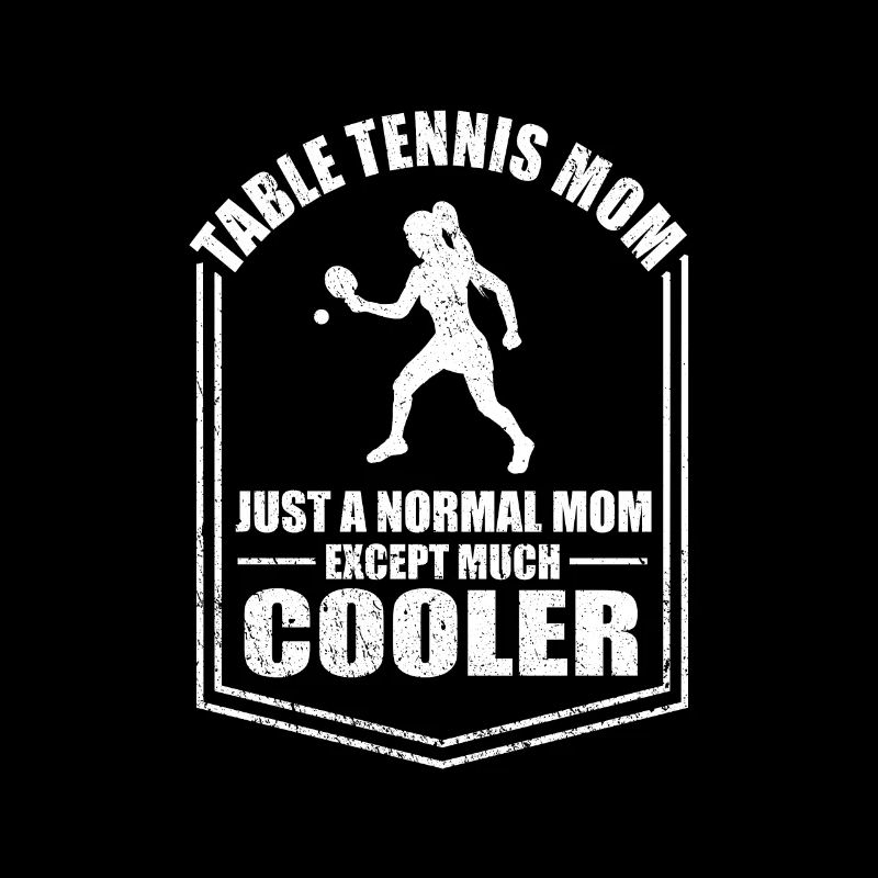 Tischtennis Mama Lustige Mutter Sprüche Muttertag