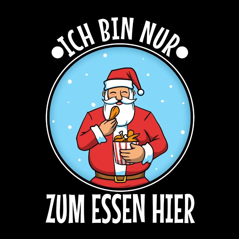 Ich bin nur zum essen hier
