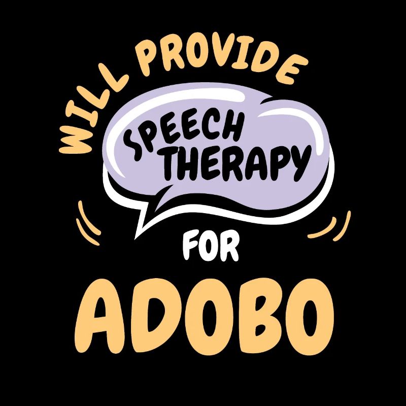 Provide Speech Therapy for Adobo Funny Speech