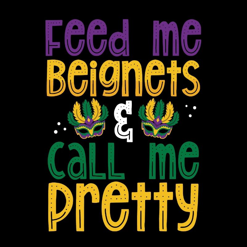 Feed Me Beignet, Call Me Pretty