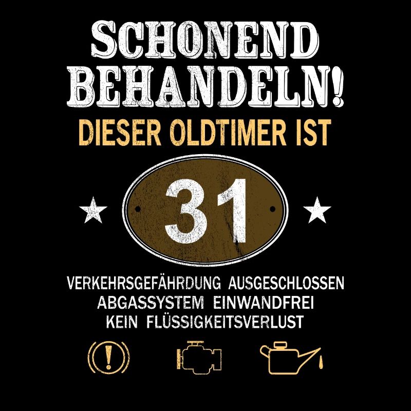 Schonend Behandeln Oldtimer Ist 31 Jahre 31.